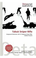 Tabuk Sniper Rifle: (English)