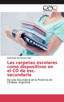 Las carpetas escolares como dispositivos en el CO de esc. secundaria
