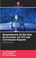 Desempenho de Bariões de Encanto em ITS sob Correlação Angular