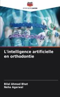 L'intelligence artificielle en orthodontie