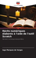 Récits numériques élaborés à l'aide de l'outil Scratch