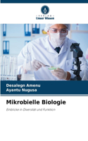 Mikrobielle Biologie