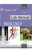 Together With ICSE Lab Manual Biology - 9