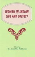 Women in Indian Life and Society