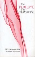 THE PERFUME OF THE TEACHING