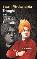 Swami Viveknanda Thoughts and Ideas on Education