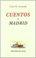 Cuentos de Madrid (Biblioteca del Exilio) (Spanish Edition)