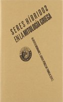 Seres Hibridos En La Mitologia Griega
