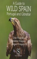 Guide to Wild Spain, Portugal and Gibraltar