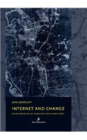 Internet and Change: An Anthropology of Knowledge and Flexible Work