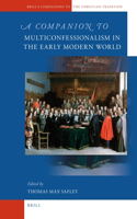 Companion to Multiconfessionalism in the Early Modern World