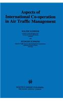 Aspects of International Co-operation in Air Traffic Management