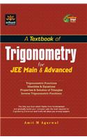 A Textbook of Trigonometry for JEE Main & Advanced