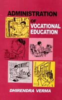 Administration of Vocational Education (a Hand Book)