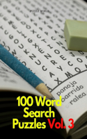 100 Word Search Puzzles Vol. 3