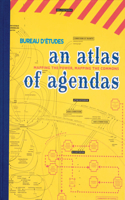 An Atlas of Agendas: Mapping the Power, Mapping the Commons