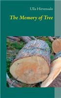 The Memory of Tree: (English)
