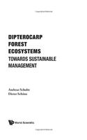 Dipterocarp Forest Ecosystems: Towards Sustainable Management