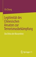 Legitimität Des Chinesischen Ansatzes Zur Terrorismusbekämpfung