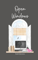 Open Windows
