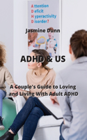ADHD & Us