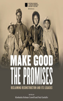 Make Good the Promises Lib/E