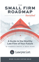 Small Firm Roadmap Revisited