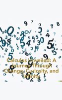 Calculus Unveiled