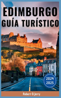Guía de Viaje de Edimburgo 2024-2025
