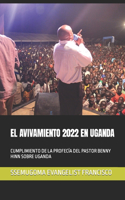 El Avivamiento 2022 En Uganda
