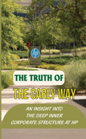 The Truth Of The Carly Way