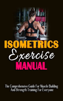 Isometrics Exercise Manual