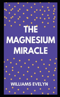 ThЕ MАgnЕЅІum MІrАСlЕ