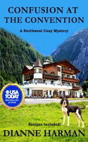 Confusion at the Convention: A Northwest Cozy Mystery