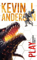 Hexworld 2: Play: A GameLit/Portal Fantasy Adventure(2 Hexworld)