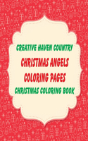 Creative Haven Country Christmas Coloring Book Christmas Angels coloring pages: Mandalas, Tree, Santa Claus, Snowman, Wreath, Religious, Angels, Animals, Candy Cane, Decoration, Gingerbread, Lights, Stockings, Jingle Bells.