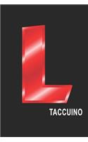 L Taccuino: L Taccuino monogramma lettera L, A4, (15,2 x 22,9 cm) 120 pagine a righe, pagine bianche, Copertina flessibile, ALFABETO