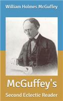 McGuffey's: Second Eclectic Reader