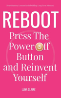 Reboot Neuromastery Lessons for Rebuilding Long Term Memory