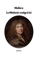 Molière Le Médecin malgré lui