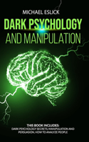 Dark Psychology and Manipulation