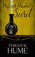 Professor Brankel's Secret