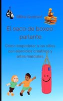 El saco de boxeo parlante