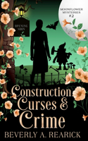 Construction, Curses & Crime