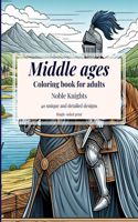 Middle Ages Coloring Book For Adults