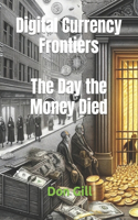Digital Frontiers