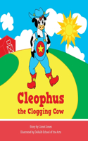 Cleophus the Clogging Cow