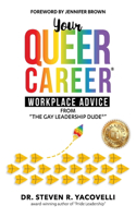 Your Queer Career(R)