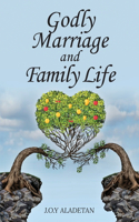 Godly Marriage And Family Life