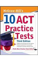 McGraw-Hill's 10 ACT Practice Tests